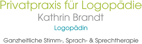Privatpraxis für Logopädie - Kathrin Brandt - Logopädin
